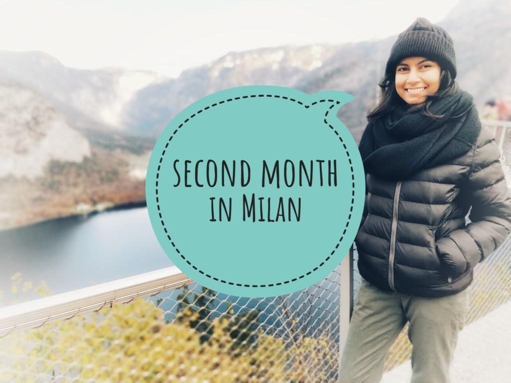 Second month in&nbsp;Milan